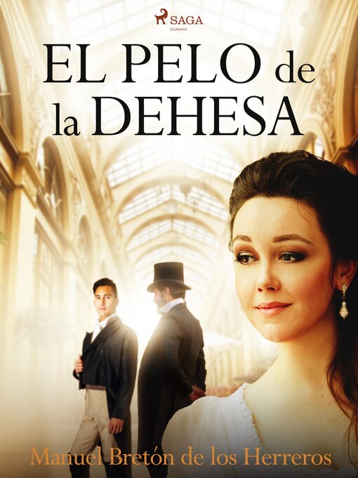 Title details for El pelo de la dehesa by Manuel Bretón de los Herreros - Available